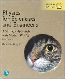 Physics for Scientists and Engineers: A Strategic Approach with Modern Physics 5/e