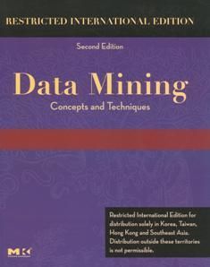 Data Mining: Concepts and Techniques 2/e