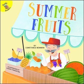 Ready Readers: Summer Fruits (Seasons Around Me)
