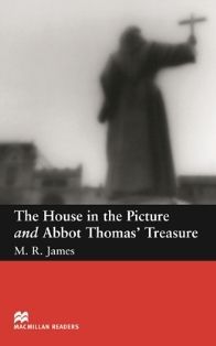 Macmillan (Beginner): The House In The Picture and Abbot Thomas' Treasure
