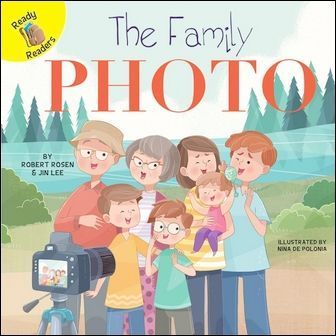 Ready Readers: The Family Photo (Family Time)
