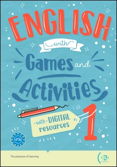 English with Games and Activities wiht Digital Resources 1