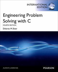Engineering Problem Solving with C 4/e