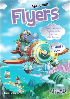 Ahead with Flyers Student's Book