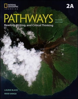 Pathways (2A) 2/e: Reading, Writing, and Critical Thinking