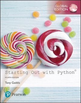 Starting Out with Python 4/e (Global Edition)