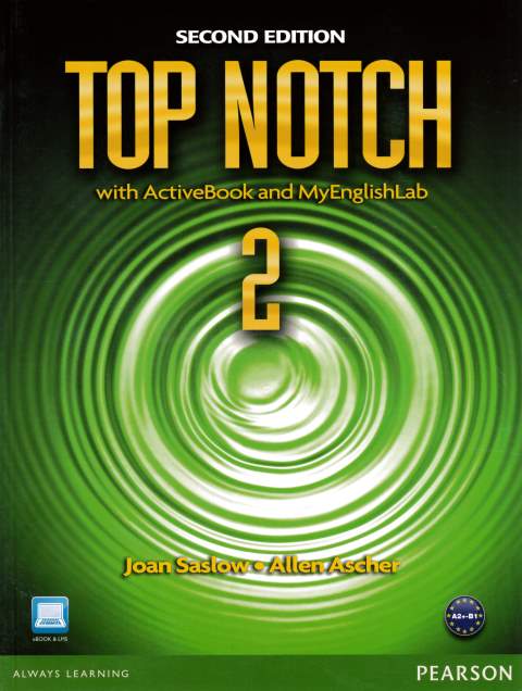 Top Notch 2/e (2) Student Book with ActiveBook CD/1片 and MyEnglishLab