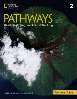Pathways (2): Reading, Writing, and Critical Thinking 2/e Teacher's Guide