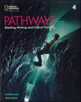 Pathways (4) 2/e: Reading, Writing, and Critical Thinking and Online Workbook