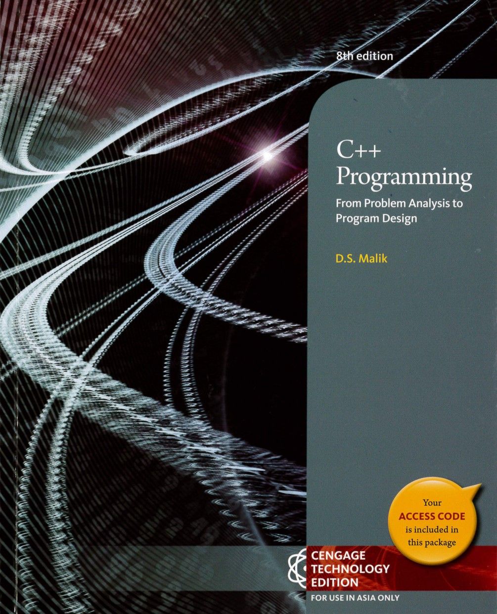 C++ Programming: From Problem Analysis to Program Design 8/e