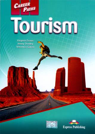 Career Paths: Tourism Student's Book with... 作者：Virginia Evans, Jenny Doole...