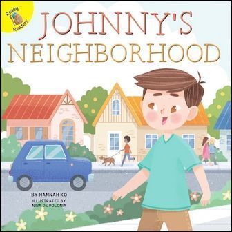 Ready Readers: Jonny's Neighborhood (All About Me)