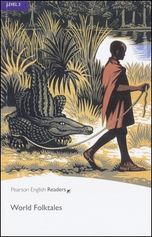 Pearson English Readers Level 5 (Upper Intermediate): World Folktales