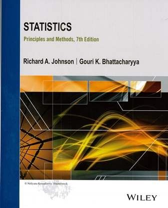 Statistics: Principles and Methods 7/e