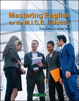 Mastering English for the M.I.C.E. Industry 會展英文