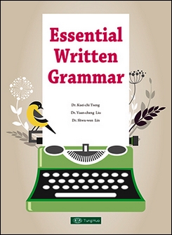 Essential Written Grammar 作者：Kuei-Chi Tseng, Yuan-...