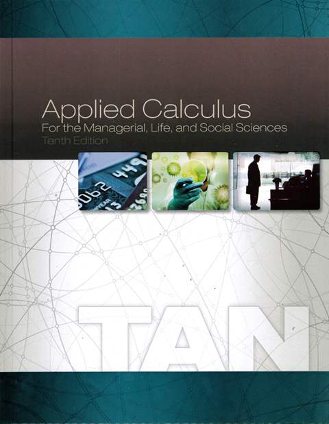 Applied Calculus for the Managerial, Life, and Social Sciences 10/e (H)