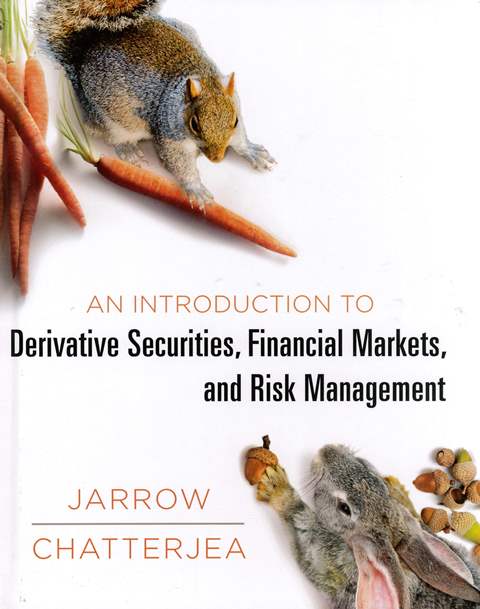 An Introduction to Derivative Securities, Financial Markets, and Risk Management (H)