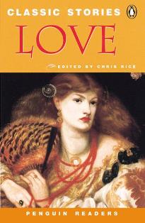 Penguin 5 (Upper Intermediate): Classic Stories-Love