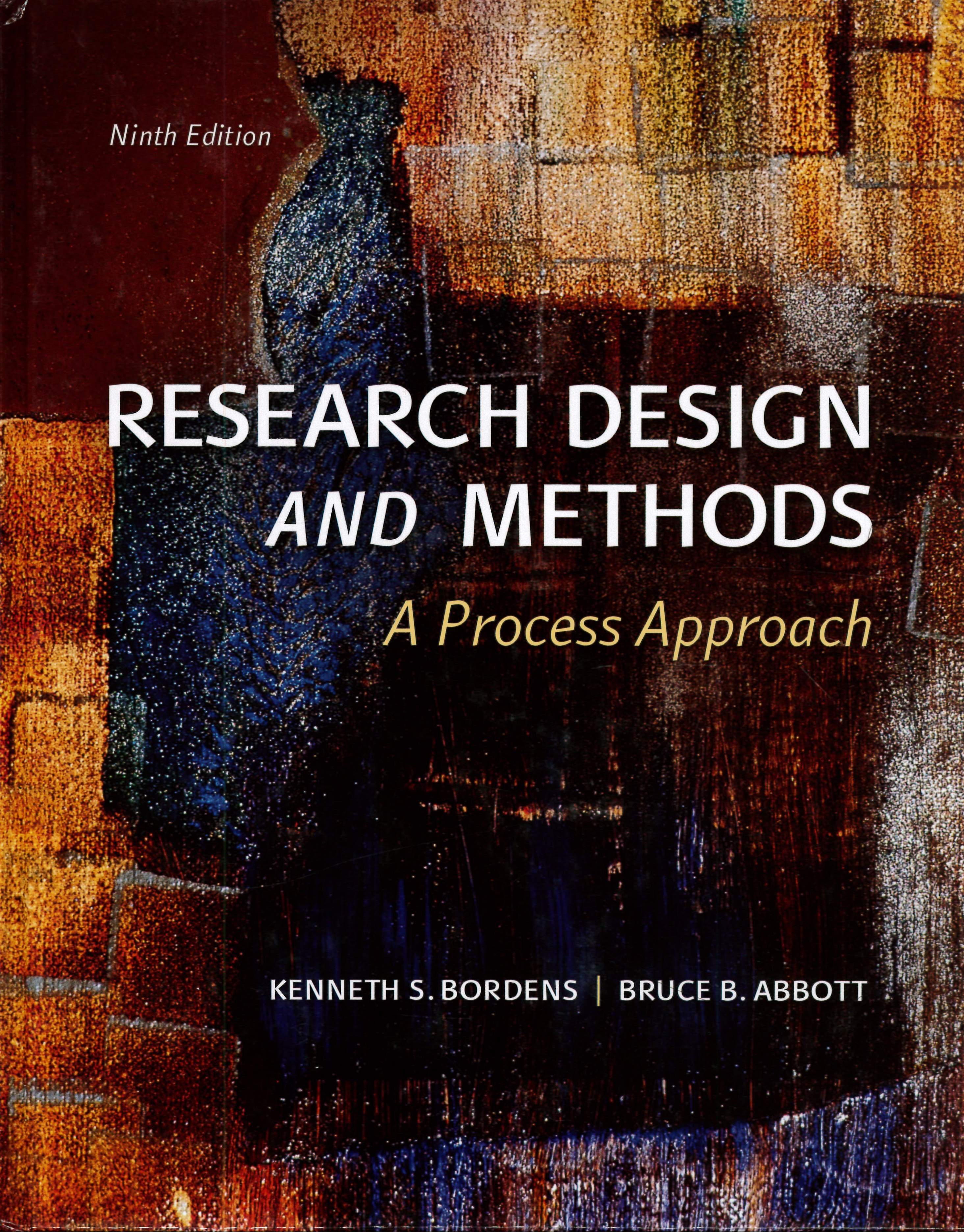 Research Design and Methods: A Process Approach 9/e