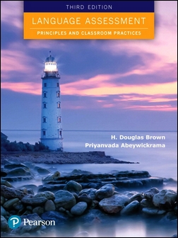Language Assessment: Principles and Classroom Practice 3/e