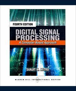 Digital Signal Processing: A Computer-Based Approach 4/e