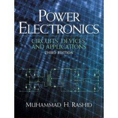 Power Electronics: Circuits, Devices and Applications 3/e