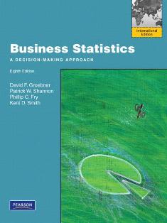 Business Statistics: A Decision - Making Approach 8/e