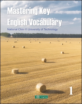 Mastering Key English Vocabulary 1 作者：勤益科技大學