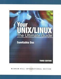 Your UNIX/Linux: The Ultimate Guide 3/e