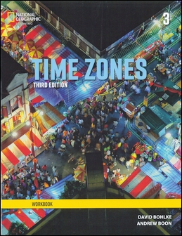 Time Zones 3/e (3) Workbook 作者：David Bohlke, Andrew Boon