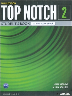 Top Notch 3/e (2) Student Book and Interactive eBook with digital resources & app