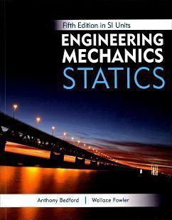 Engineering Mechanics: Statics 5/e (SI Units)