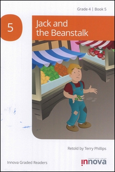 Innova Graded Readers Grade 4 (Book 5): Jack and the Beanstalk