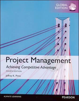 Project Management: Achieving Competitive Advantage 4/e