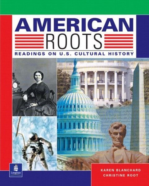 American Roots: Readings on U.S. Cultural History