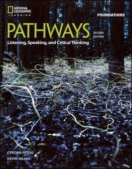 Pathways (Foundations): Listening, Speaking, and Critical Thinking 2/e
