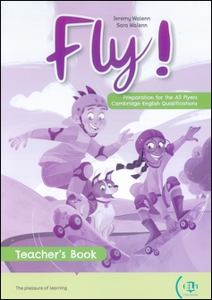 Fly! Teacher's Book with Digital Graded Reader