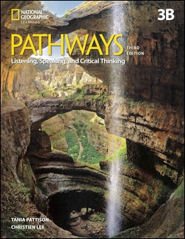 Pathways (3B) 3/e: Listening, Speaking, and Critical Thinking Student's Book with the Spark platform