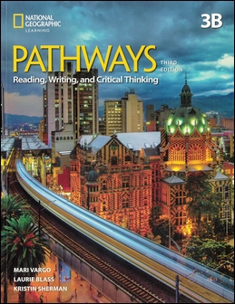 Pathways (3B) 3/e: Reading, Writing, and Critical Thinking  Student's Book with the Spark platform