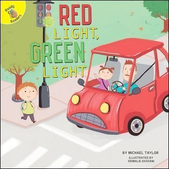 Ready Readers: Red Light, Green Light (I Help My Friends)