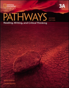Pathways (3A) 2/e: Reading, Writing, and Critical Thinking