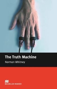 Macmillan (Beginner): The Truth Machine