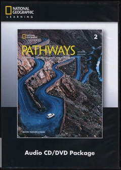 Pathways (2) 2/e: Listening, Speaking, and Critical Thinking Audio CDs/3片 and DVD/1片 Package