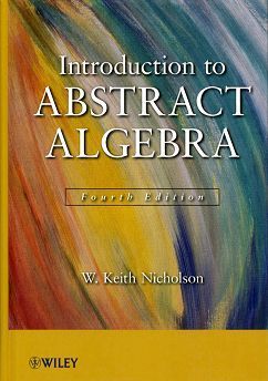 Introduction to Abstract Algebra 4/e (H)