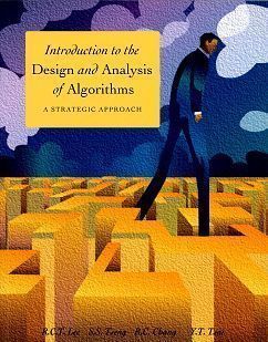 Introduction to the Design and Analysis of Algorithms: a strategic approach