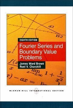 Fourier Series and Boundary Value Problems 8/e