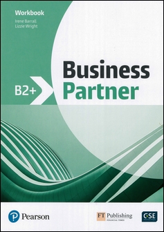 Business Partner B2+ Workbook 作者： Iwonna  Dubicka, Lewis...
