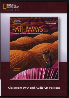 Pathways (Foundations) 2/e: Reading, Writing, and Critical Thinking Classroom DVD/1片 and Audio CD/1片 Package