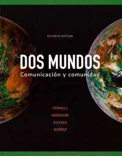 DOS Mundos: Comunicacion y Comunidad 7/e